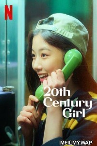 20th Century Girl (2022) Hindi Dubbed Movies