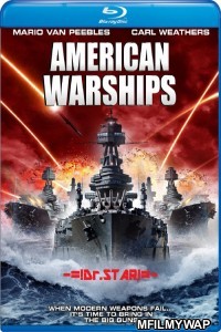 American Warships (2012) Hindi Dubbed Movies