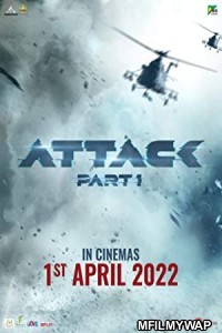 Attack (2022) Bollywood Hindi Movie