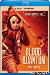 Blood Quantum (2019) Hindi Dubbed Movie