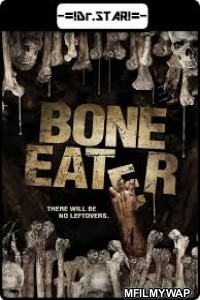 Bone Eater (2007) UNCUT Hindi Dubbed Movie