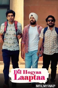 Dil Hogayaa Laaptaa (2021) Bollywood Hindi Movie