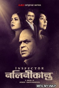 Inspector Nalinikanta (2022) Bengali Season 1 Complete Show