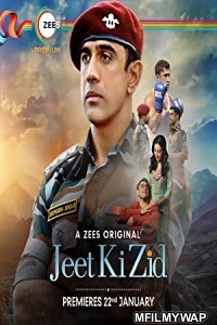 Jeet Ki Zid (2021) Hindi Season 1 Complete Show