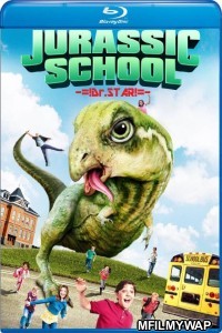 Jurassic School (2017) Hindi Dubbed Movies