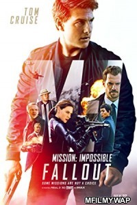 Mission Impossible Fallout (2018) Hindi Dubbed Movie