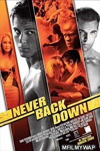 Never Back Down (2008) Hindi Dubbed Movie