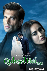 Qubool Hai 2 0 (2021) Hindi Season 1 Complete Shows