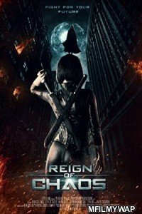 Reign of Chaos (2022) Hindi Dubbed Movie