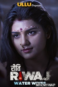 Riti Riwaj (Water Wives) (2022) Hindi Season 1 Complete Show