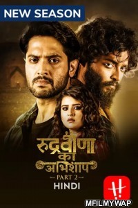 Rudrabinar Obhishaap (2022) Hindi Season 2 Complete Show