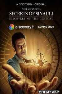 Secrets of Sinauli (2021) Hindi Season 1 Complete Show