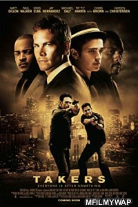 Takers (2010) UNCUT Hindi Dubbed Movie