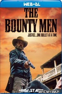 The Bounty Men (2022) Hindi Dubbed Movies