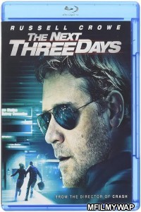 The Next Three Days (2010) Hindi Dubbed Movies