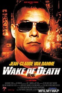 Wake Of Death (2004) Hindi Dubbed Movie