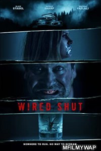 Wired Shut (2021) Unofficial Hindi Dubbed Movie