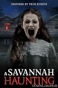 A Savannah Haunting (2021) ORG Hindi Dubbed Movie