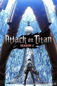 Attack On Titan (2019) Season 3 Hindi Dubbed Web Series