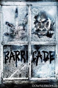 Barricade (2012) ORG Hindi Dubbed Movie