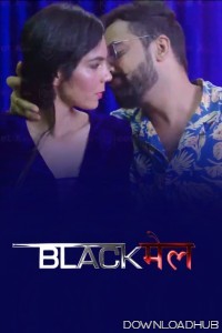 Blackmail (2025) S01 E02 Meetx Hindi Hot Web Series