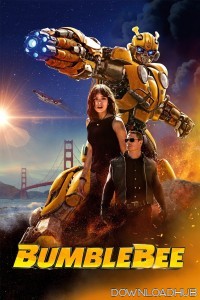 Bumblebee (2018) ORG Hindi Dubbed Movie