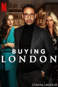 Buying London (2024) Season 1 Hindi Dubbed Web Series