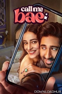 Call Me Bae (2024) Season 1 Hindi Web Series