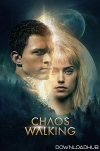 Chaos Walking (2021) ORG Hindi Dubbed Movie