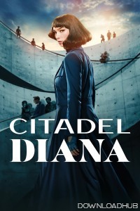 Citadel Diana (2024) Season 1 Hindi Dubbed Web Series