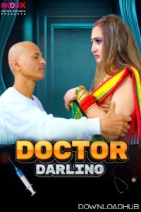 Doctor Darling (2025) MoodX Hindi Hot Short Film