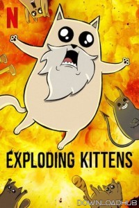 Exploding Kittens (2024) Season 1 Hindi Dubbed Series