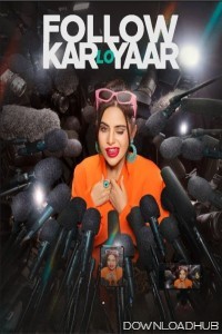 Follow Kar Lo Yaar (2024) Season 1 Hindi Web Series