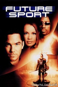 Futuresport (1998) ORG Hindi Dubbed Movie