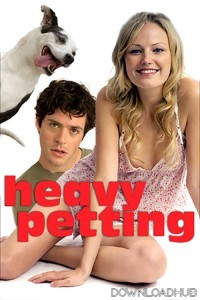 Heavy Petting (2007) ORG Hindi Dubbed Movie