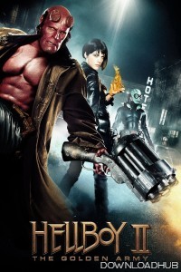 Hellboy II The Golden Army (2008) ORG Hindi Dubbed Movie