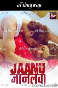 Jaanu Jaanlewa (2024) S01 E01 ALTB Hindi Hot Web Series