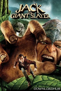 Jack the Giant Slayer (2013) ORG Hindi Dubbed Movie