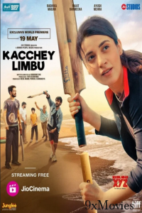 Kacchey Limbu (2023) Hindi Full Movie