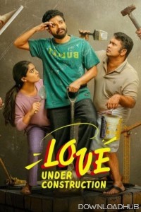 Love Under Construction (2025) Season 1 Hindi Web Series