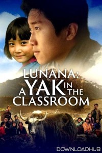 Lunana A Yak In The Classroom (2019) ORG Hindi Dubbed Movie