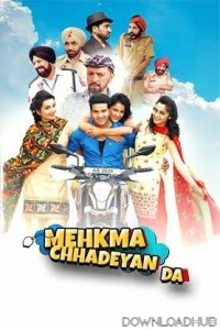 Mehkma Chhadeyan Da (2024) Punjabi Movie