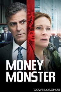 Money Monster (2016) ORG Hindi Dubbed Movie