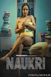 Naukri (2023) S01 E02 PrimeShots Hindi Web Series