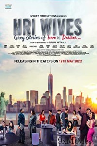 NRI Wives (2023) Hindi Full Movie