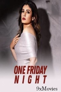 One Friday Night (2023) Hindi Full Movie