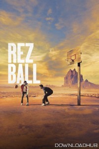 Rez Ball (2024) ORG Hindi Dubbed Movie