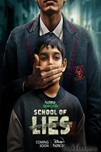 School of Lies (2023) Hindi Season 1 Complete Web Series