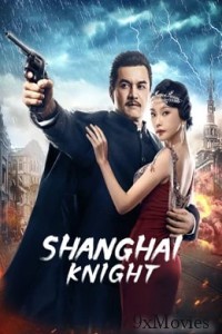 Shanghai Night (2022) Hindi Dubbed Movie