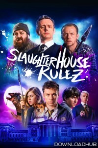 Slaughterhouse Rulez (2018) ORG Hindi Dubbed Movie